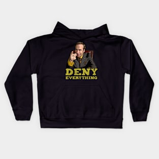 Deny Everything! Kids Hoodie